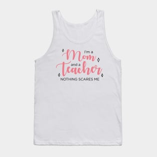 Mom & Teacher Tank Top